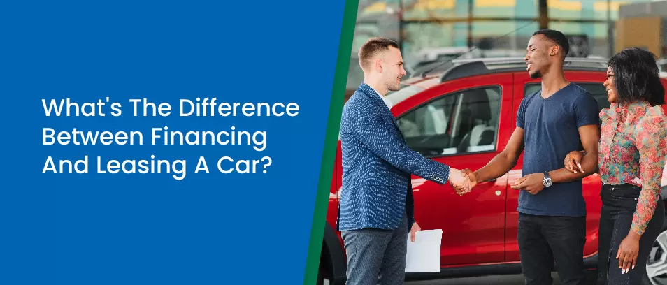 What's the difference between financing and lasing a car - Image of a couple shaking hands with a car dealer